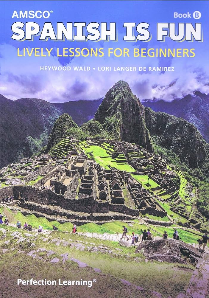 Spanish is Fun: Student Book B