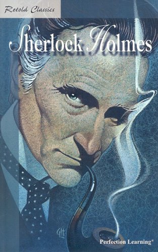 Sherlock Holmes- Retold Classics