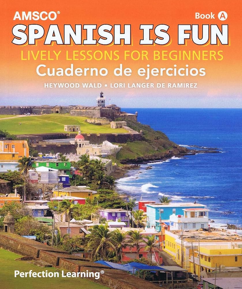 Spanish Is Fun: Book A  Workbook
