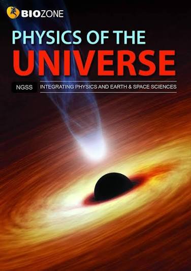 Physics of the Universe Student Edition