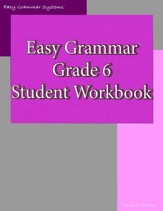 [9780936981468] Easy Grammar: Grade 6 Student Workbook