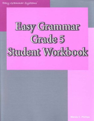 [9780936981451] Easy Grammar: Grade 5 Student Workbook