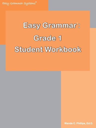 [9780936981826] Easy Grammar: Grade 1 Student Workbook