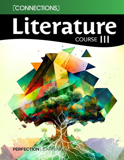 [9781663638298] Connections: Literature Course III Student Ed. Book
